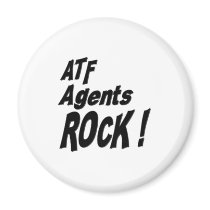 ATF Agents Rock! Magnet