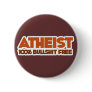 Atheism 100% Bullshit Free Pinback Buttons