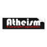 Atheism Bumper Sticker