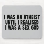 Atheism humor mousepad
