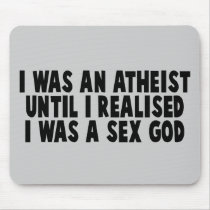 Atheism humor mousepad