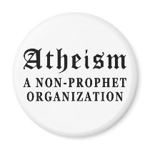 Atheism Non-Prophet Magnets