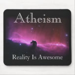 Atheism, Reality is awesome Mouse Pad