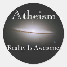 atheism, reality is awesome stickers