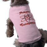 Atheist Conspirator Dog Tee