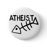 Atheist Fish Pinback Buttons