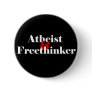 Atheist & Freethinker Pinback Button Atheist & Freethinker Pinback Button