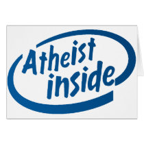 Atheist Inside Greeting Card