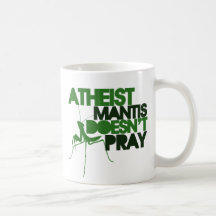 Atheist Mantis Coffee Mugs