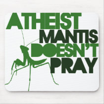 Atheist Mantis