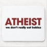 Atheist Mouse Pad