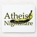 Atheist Nightmare Banana Mouse Pad