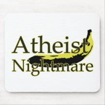 Atheist Nightmare Banana Mouse Pad