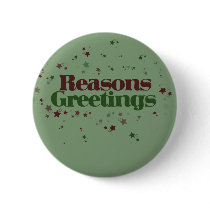 Atheist Reasons Greetings Button