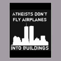 Atheists don't fly airplanes into buildings postcards