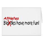 Athletes Have More Fun Greeting Card