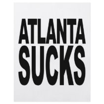 Atlanta Sucks flyers