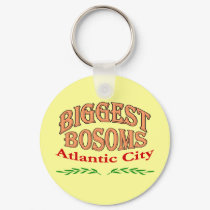 Atlantic City New Jersey Biggest Bosoms keychains