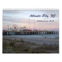 Atlantic City, NJ - A Calendar for 2013