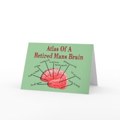 Atlas of Retired Mans Brain Greeting Cards by ProfessionalDesigns