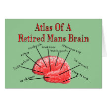 Atlas of Retired Mans Brain Greeting Cards