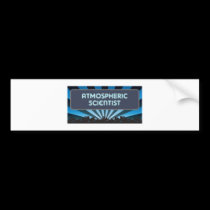 Atmospheric Scientist Marquee bumper stickers