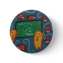 Atom Bomb Us vs. Them Button