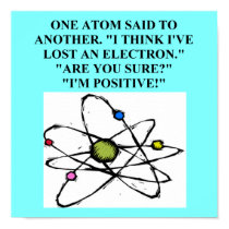 atom lost an electron physics joke posters