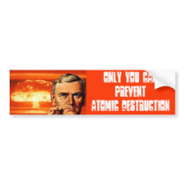 Atomic Destruction Bumper Stickers