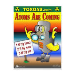 Atoms are coming! postcard
