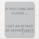 Attack of Opportunity Mouse Pad