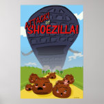 Attack of Shoezilla! Print