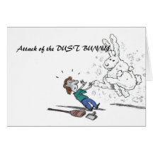 Attack of the DUST BUNNY... Card