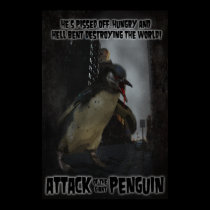 Attack of the Giant Penguin! Fake Movie Poster posters
