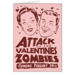 Attack of the Valentines Zombies Greeting Card