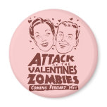 Attack of the Valentines Zombies magnets