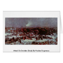 Attack On Smirdan (Study) By Nicolae Grigorescu Greeting Card
