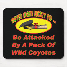 Attacked By Coyotes Mousepads