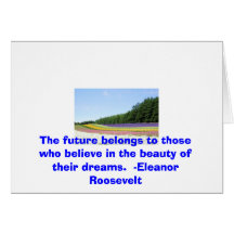 ATTD1413, The future belongs to those who belie... Greeting Cards
