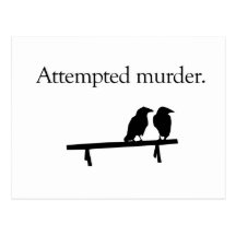 Attempted Murder Postcard