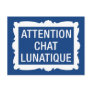 Attention Chat Lunatique Postcard