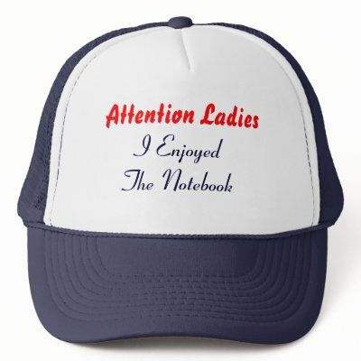 Attention Ladies, I Enjoyed The Notebook Mesh Hats by mjukr32