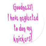 Attention Seeking Underwear Bandit Round Sticker