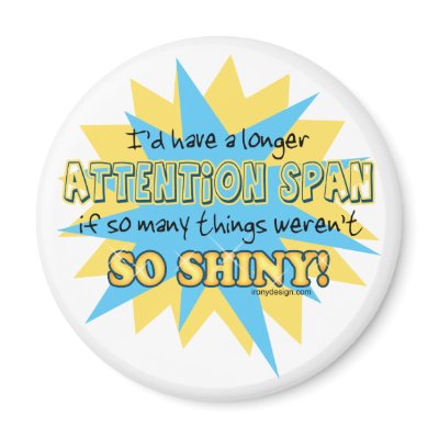 Attention Span Shiny Hur Magnets by ironydesign