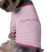 Attention Whore pet clothing