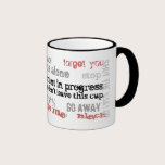 Attitude Adjustment in Progress mugs