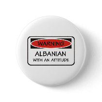 Attitude Albanian Pinback Buttons