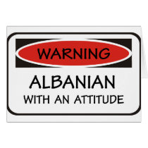 Attitude Albanian Greeting Card