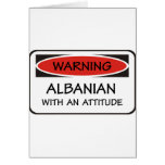 Attitude Albanian Greeting Card