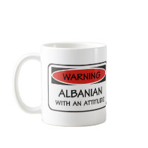 Attitude Albanian Coffee Mugs
